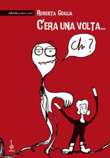 C'era una volta... Chi?