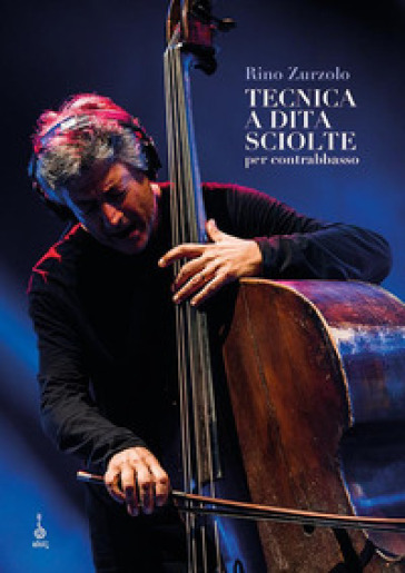 Tecnica a dita sciolte per contrabbasso