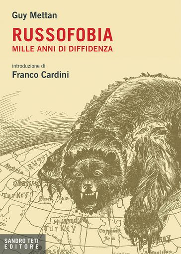 Russofobia. Mille anni di diffidenza