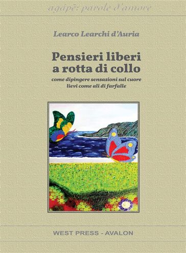 Pensieri liberi a rotta di collo