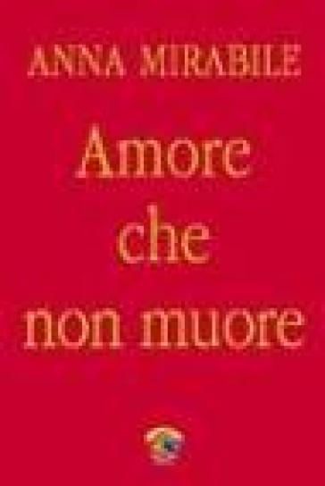Amore che non muore