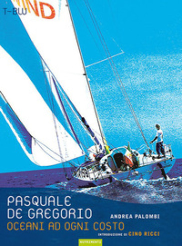 Oceani ad ogni costo