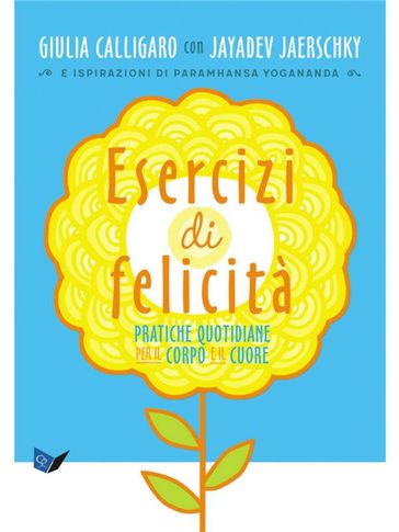 Esercizi di felicità