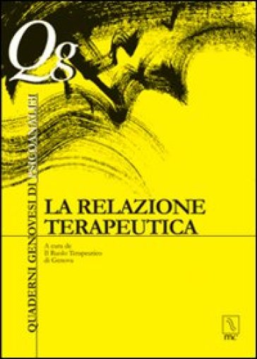 La Relazione Terapeutica