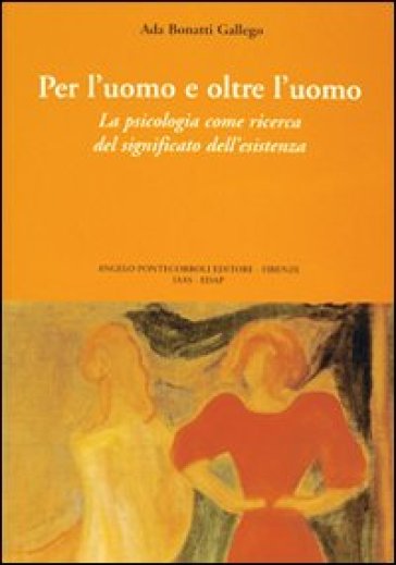 Per L'uomo E Oltre L'uomo