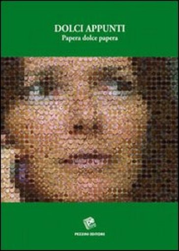Dolci Appunti. Papera Dolce Papera