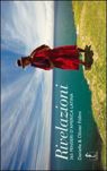 Rivelazioni. 365 pensieri d'America latina. Ediz. illustrata