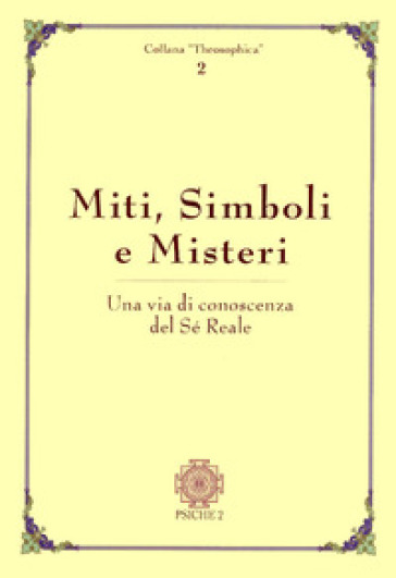 Miti, simboli e misteri