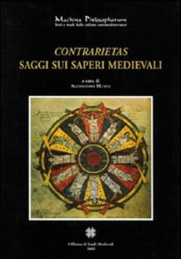Contrarietas. Saggi sui saperi medievali-0