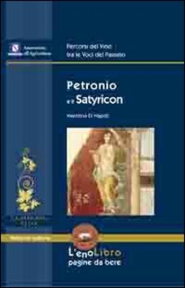 Petronio E Il Satyricon
