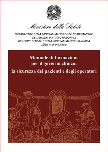 La sicurezza dei pazienti e degli operatori