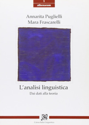 L'analisi linguistica. Dai dati alla teoria