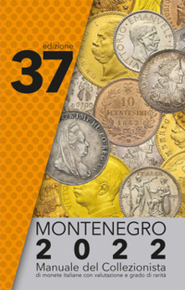 Montenegro 2024. Manuale del collezionista di monete italiane