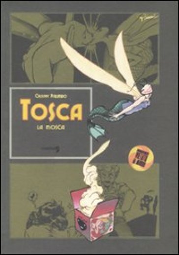 Tosca La Mosca