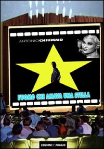 L'uomo che amava una stella