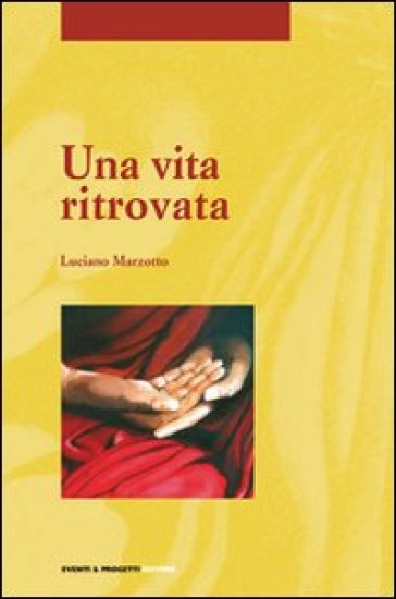 Una Vita Ritrovata
