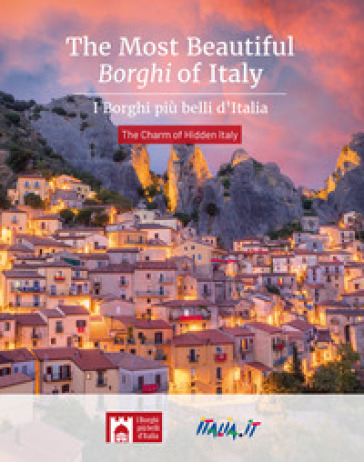The most beautiful borghi of Italy-I borghi più belli d'Italia. The charm of hidden Italy