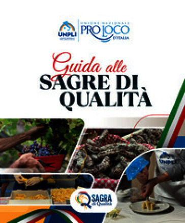 Guida alle sagre di qualità 2026