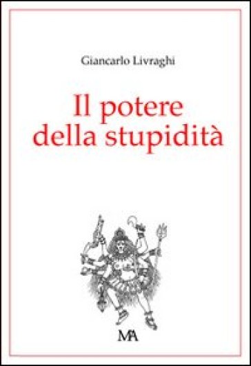 Il potere della stupidità