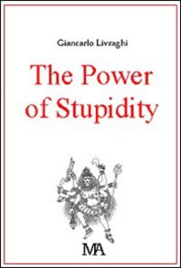 The power of stupidity-0