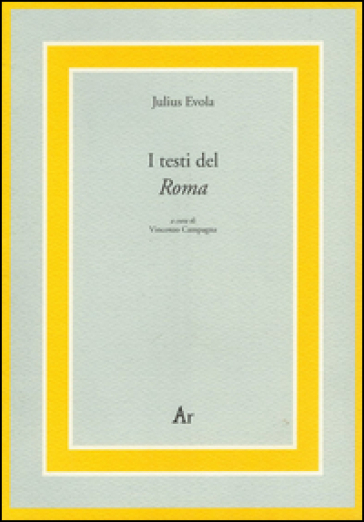 I testi del «Roma»