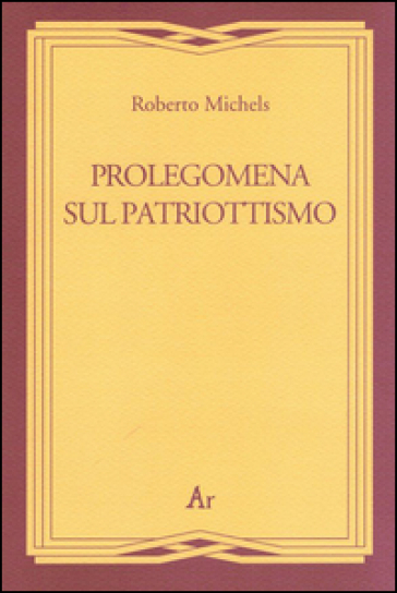 Prolegomena al patriottismo