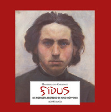 Fidus. Lo Jugendstil esoterico di Hugo Höppener