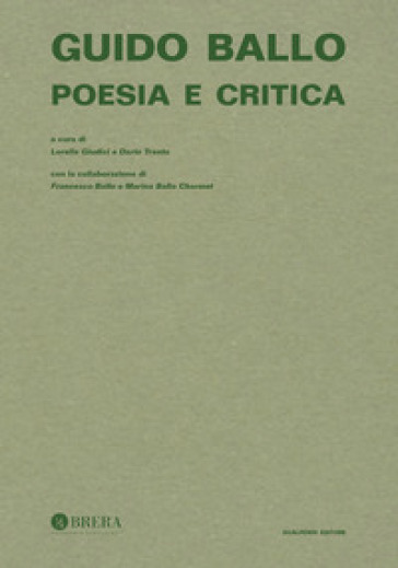 Guido Ballo. Poesia e critica
