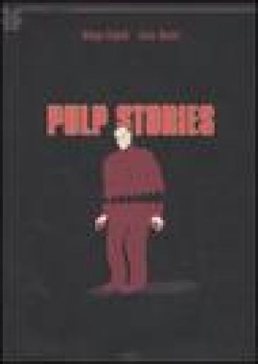Pulp stories