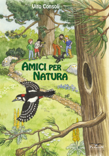 Amici per natura. Ediz. illustrata