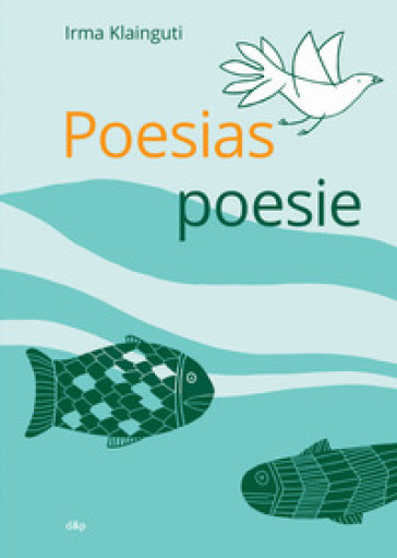 Poesie E Poesias. Ediz. Multilingue