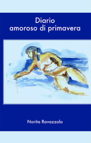 Diario amoroso di primavera