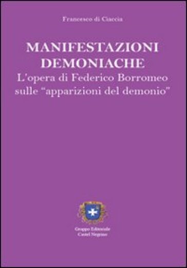 Manifestazioni demoniache. L'opera di Federico Borromeo