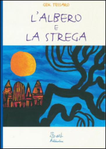 L'albero E La Strega