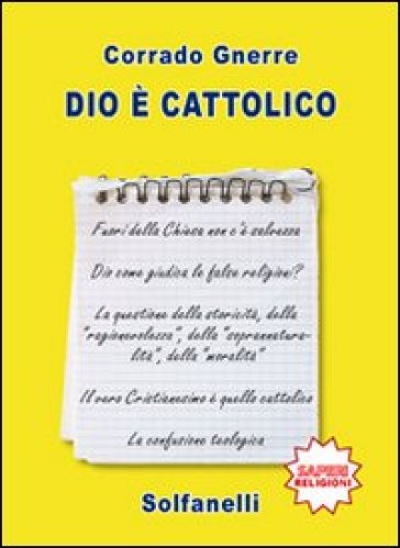 Dio è Cattolico