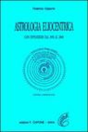 Astrologia eliocentrica. Con effemeridi dal 1950 al 2000