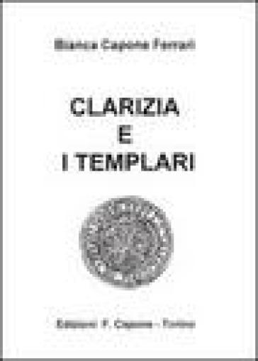 Clarizia E I Templari