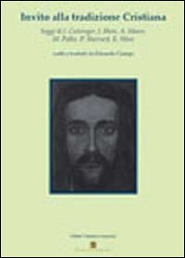 Invito alla tradizione cristiana