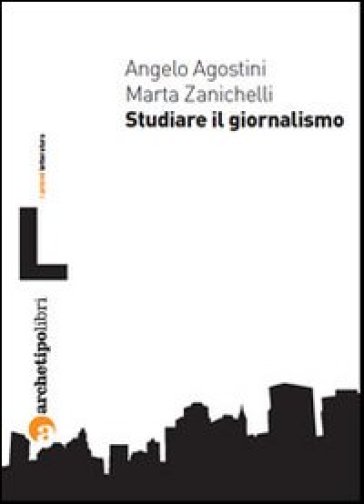 Studiare Il Giornalismo