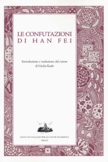 Le Confutazioni Di Han Fei