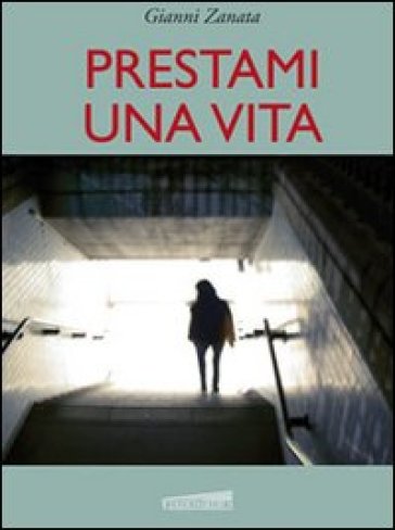 Prestami Una Vita