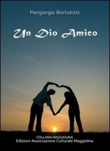 Un Dio Amico