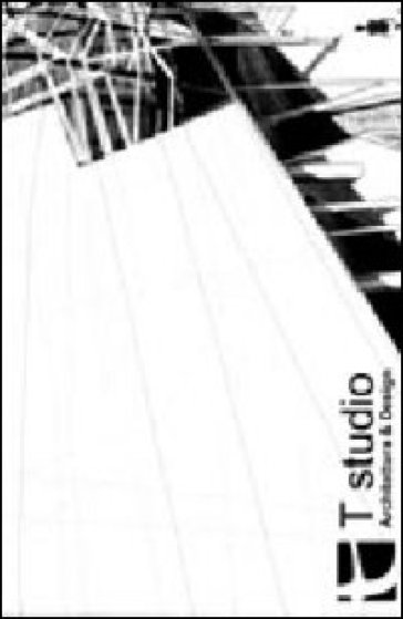 T-Studio. Architettura &amp; design