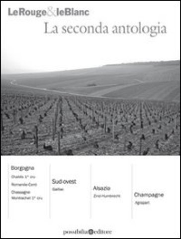 Le rouge et le blanc. La seconda antologia