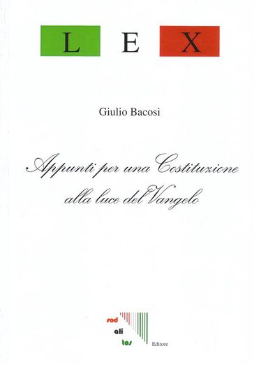 Appunti per una Costituzione alla Luce del Vangelo