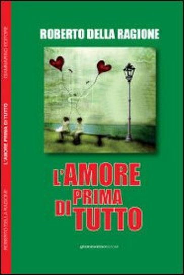 L'amore Prima Di Tutto