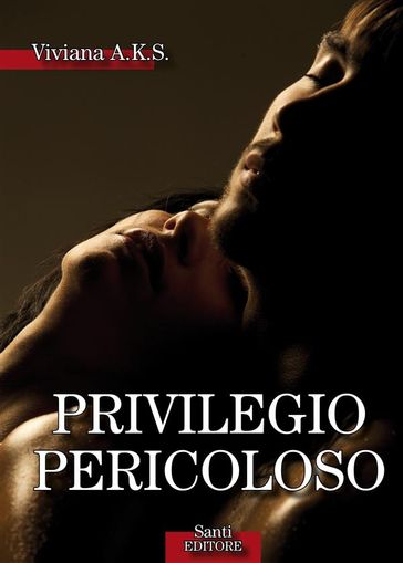 Privilegio pericoloso