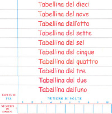 Tabellina simpatica. Per la scuola elementare