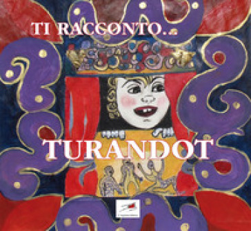 Ti Racconto... Turandot
