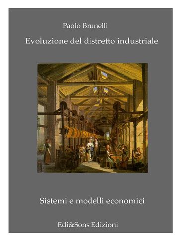 Evoluzione del Distretto Industriale
